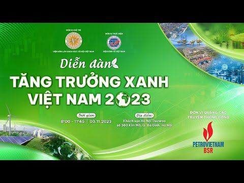 Diễn đàn tăng trưởng xanh Việt Nam 2023